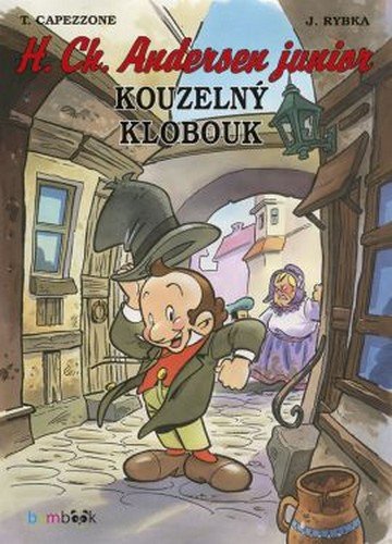 H. CH. ANDERSEN JUNIOR KOUZELNÝ KLOBOUK