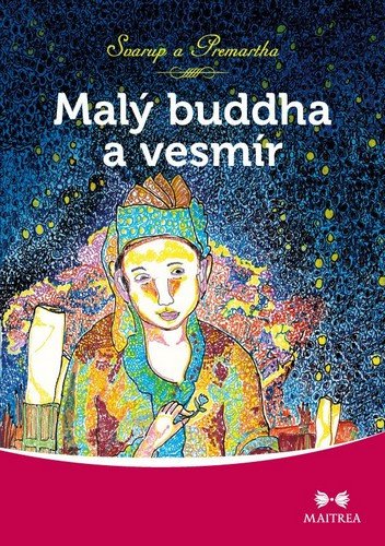 MALÝ BUDDHA A VESMÍR