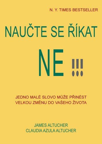 NAUČTE SE ŘÍKAT NE!!!