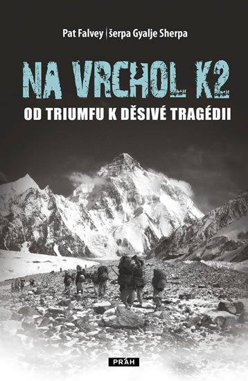 NA VRCHOL K2