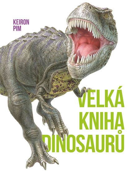 VELKÁ KNIHA DINOSAURŮ