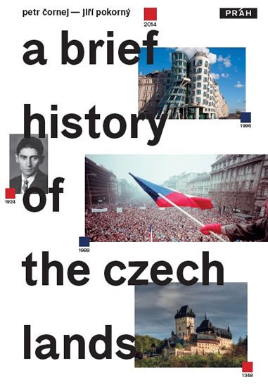 STRUČNÉ DĚJINY ČESKÝCH ZEMÍ (ANGLICKY)