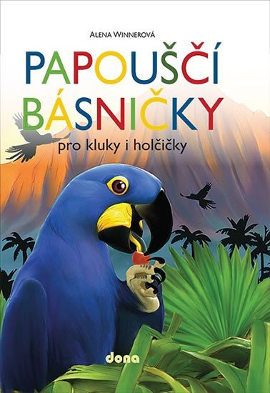 PAPOUŠČÍ BÁSNIČKY