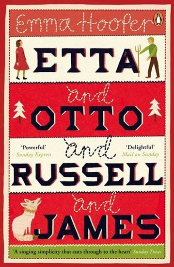 ETTA AND OTTO AND RUSSELL AND JAMES