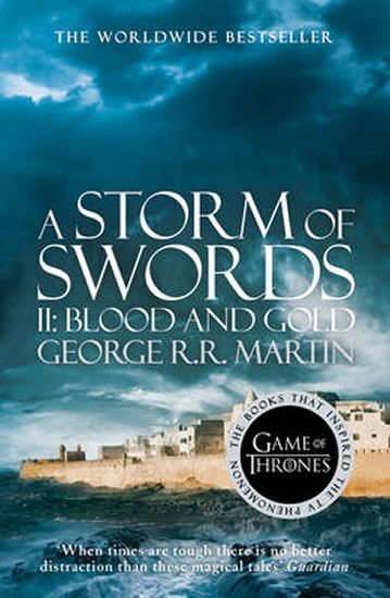 STORM OF SWORDS II BLOOD AND GOLD