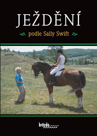 JEŽDĚNÍ PODLE SALLY SWIFT