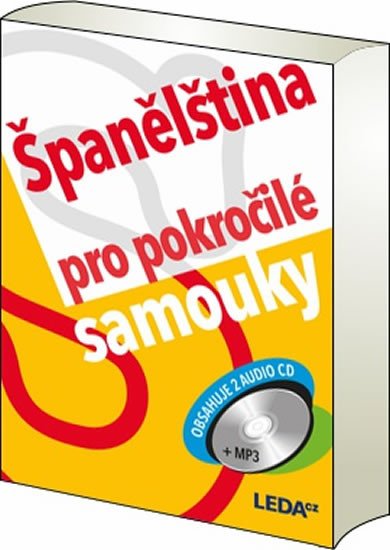 ŠPANĚLŠTINA PRO POKROČILÉ SAMOUKY