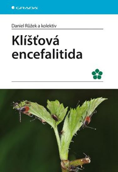 KLÍŠŤOVÁ ENCEFALITIDA