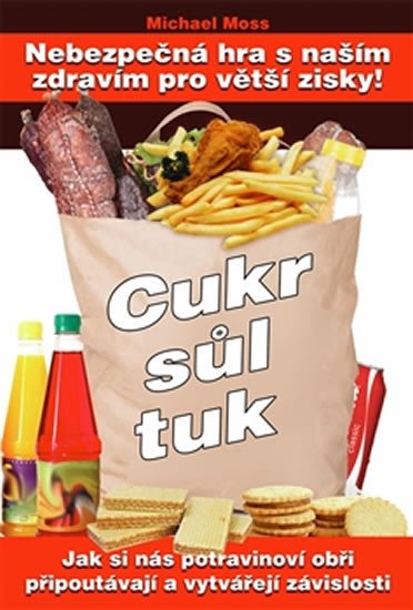 CUKR, SŮL, TUK