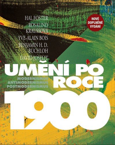 UMĚNÍ PO ROCE 1900