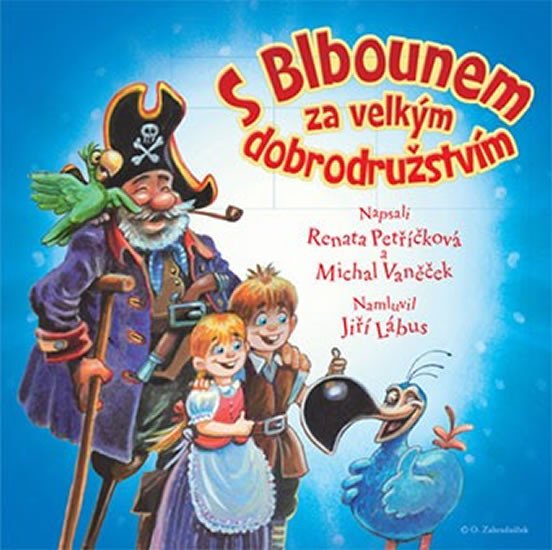 CD S BLBOUNEM ZA VELKÝM DOBRODRUŽSTVÍM