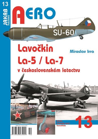 LAVOČKIN LA-5/LA-7 V ČS.LETECTVU