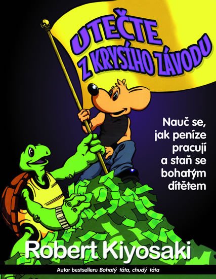 UTEČTE Z KRYSÍHO ZÁVODU