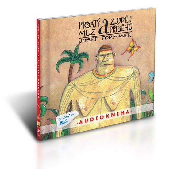 PRSATÝ MUŽ A ZLODĚJ PŘÍBĚHŮ CD MP3 (AUDIOKNIHA)