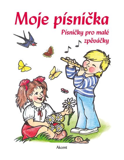 MOJE PÍSNIČKA - PÍSNIČKY PRO MALÉ ZPĚVÁČKY