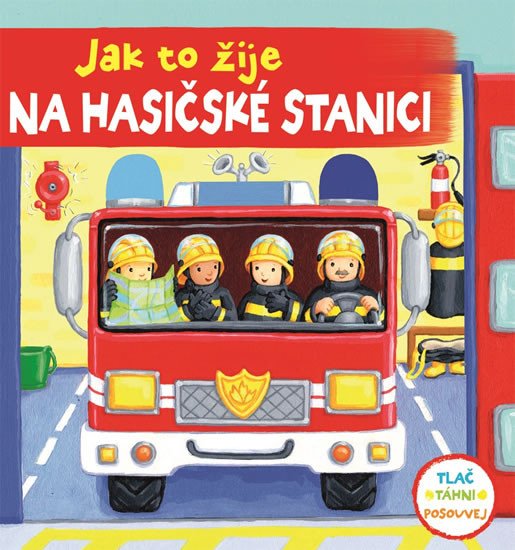 JAK TO ŽIJE NA HASIČSKÉ STANICI - LEPORELO