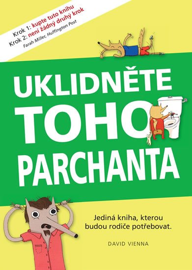 UKLIDNĚTE TOHO PARCHANTA