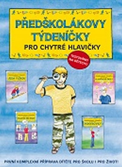 PŘEDŠKOLÁKOVY TÝDENÍČKY PRO CHYTRÉ HLAVIČKY