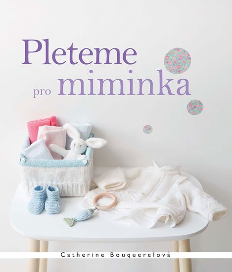 PLETEME PRO MIMINKA