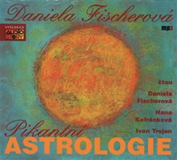 PIKANTNÍ ASTROLOGIE CD (AUDIOKNIHA)