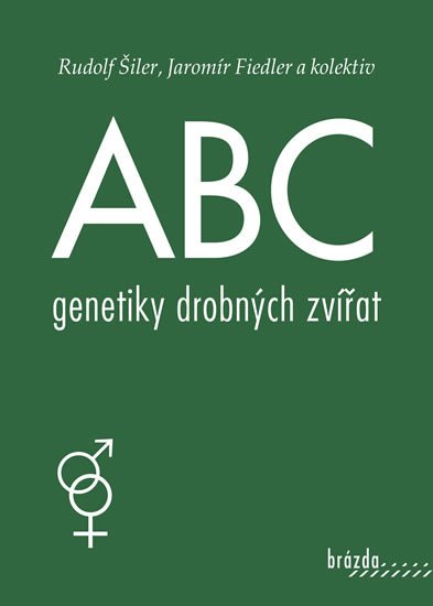 ABC GENETIKY DROBNÝCH ZVÍŘAT