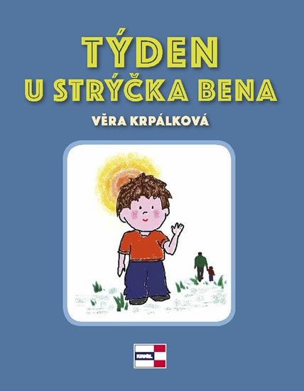 TÝDEN U STRÝČKA BENA