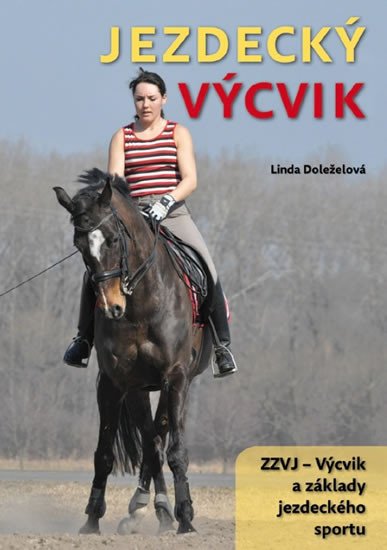 JEZDECKÝ VÝCVIK