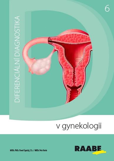 DIFERENCIÁLNÍ DIAGNOSTIKA V GYNEKOLOGII