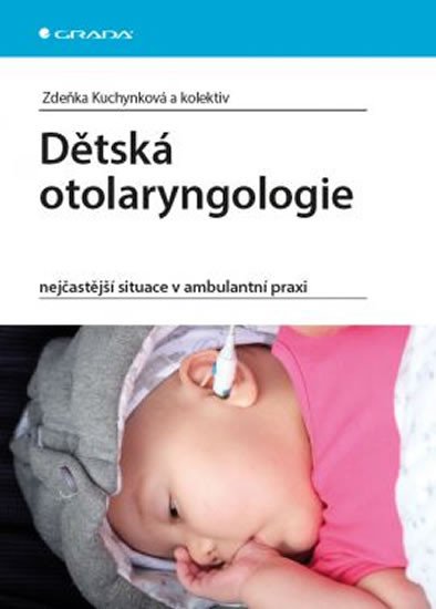 DĚTSKÁ OTOLARYNGOLOGIE