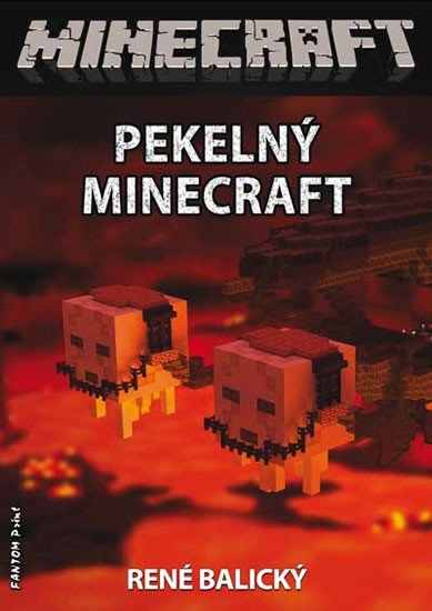 PEKELNÝ MINECRAFT