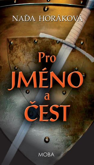 PRO JMÉNO A ČEST