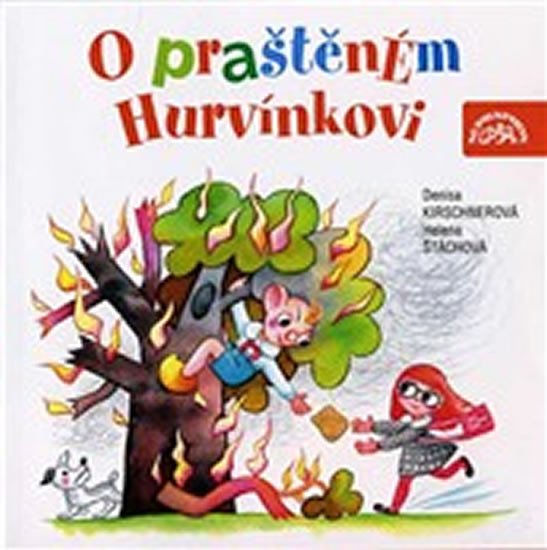 O PRAŠTĚNÉM HURVÍNKOVI CD /AUDIO/