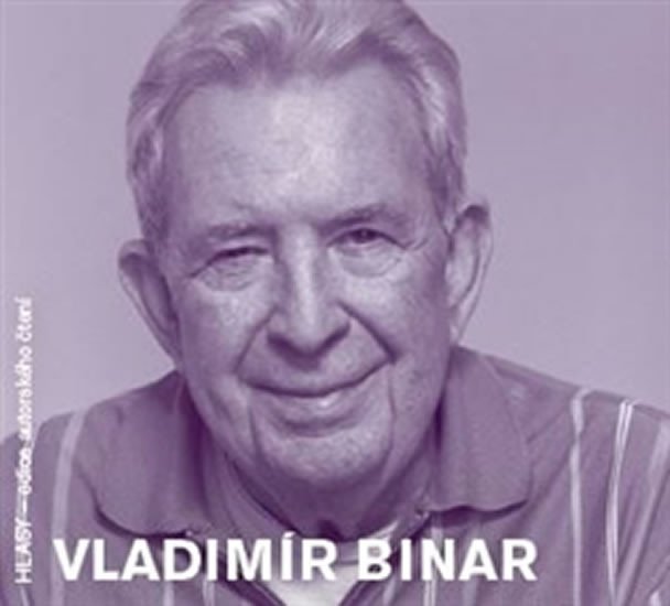 VLADIMÍR BINAR CD (AUTORSKÉ ČTENÍ)