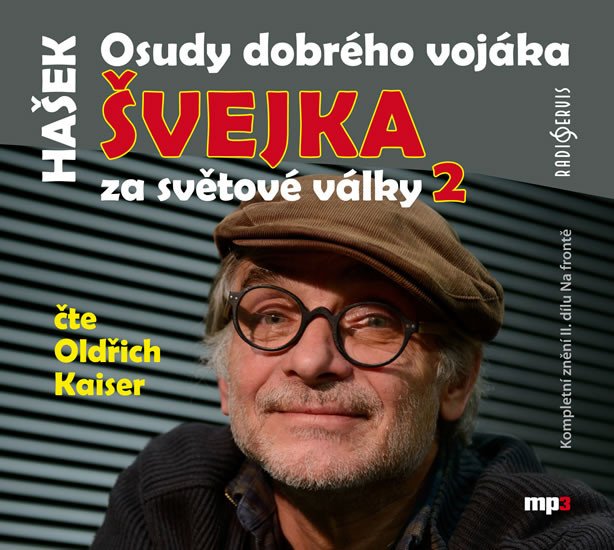 OSUDY DOBRÉHO VOJÁKA ŠVEJKA 2 CDMP3 (AUDIOKNIHA)