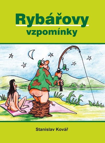 RYBÁŘOVY VZPOMÍNKY