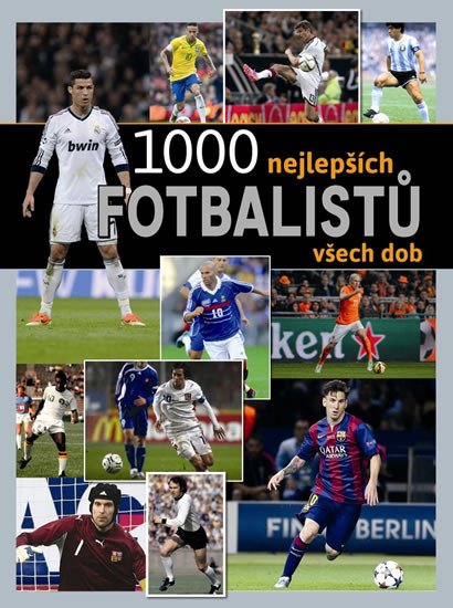 1000 NEJLEPŠÍCH FOTBALISTŮ VŠECH DOB (2016)