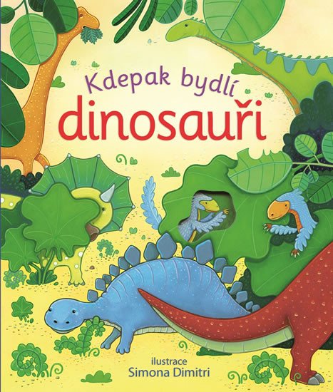 KDEPAK BYDLÍ DINOSAUŘI - LEPORELO