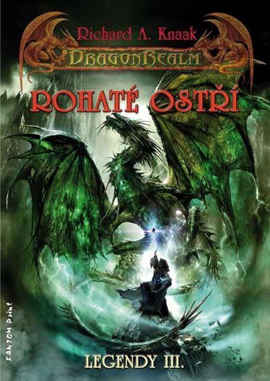 ROHATÉ OSTŘÍ (DRAGONREALM LEGENDY 3)