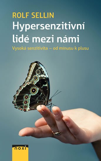 HYPERSENZITIVNÍ LIDÉ MEZI NÁMI