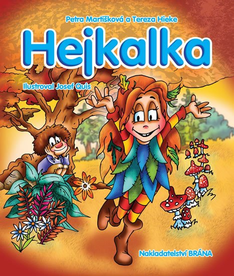 HEJKALKA