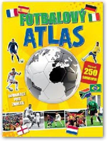 FOTBALOVÝ ATLAS (SE SAMOLEPKAMI)