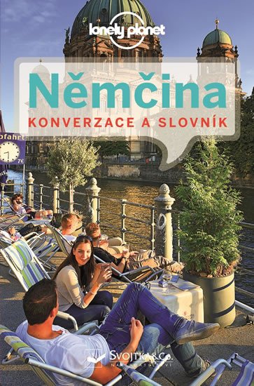 NĚMČINA - KONVERZACE A SLOVNÍK (LONELY PLANET)