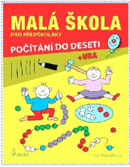 MALÁ ŠKOLA PRO PŘEDŠKOLÁKY - POČÍTÁNÍ DO DESETI