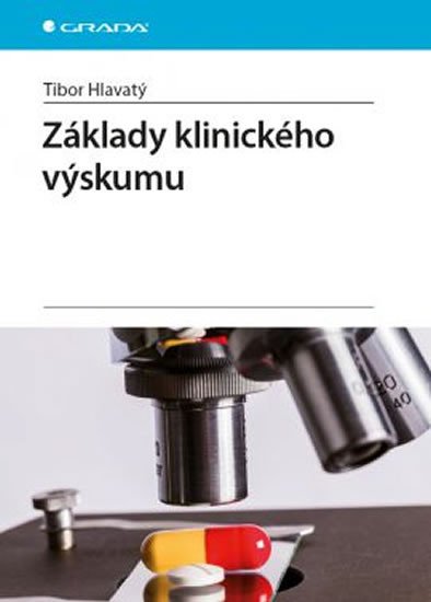 ZÁKLADY KLINICKÉHO VÝSKUMU