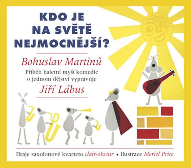 KDO JE NA SVĚTĚ NEJMOCNĚJŠÍ? CD (AUDIO)