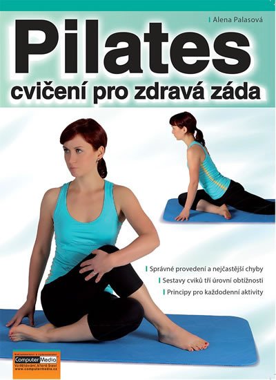 PILATES - CVIČENÍ PRO ZDRAVÁ ZÁDA