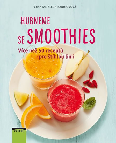 HUBNEME SE SMOOTHIE - VÍCE NEŽ 50 RECEPTŮ