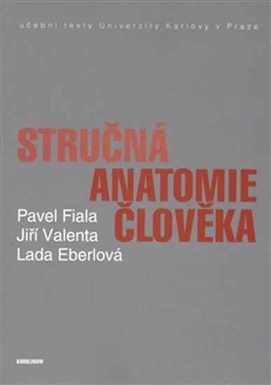 STRUČNÁ ANATOMIE ČLOVĚKA