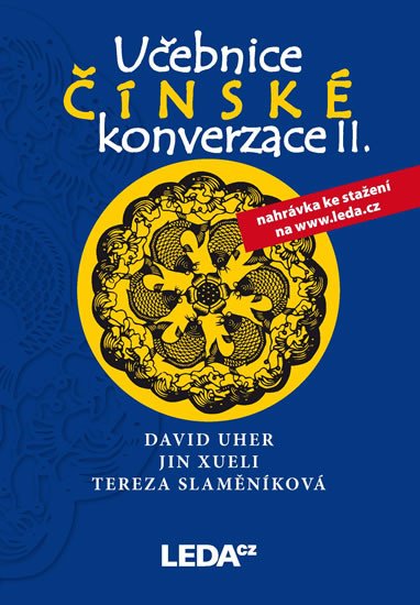 UČEBNICE ČÍNSKÉ KONVERZACE II