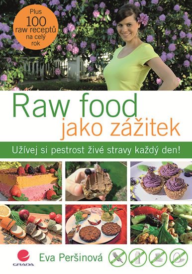 RAW FOOD JAKO ZÁŽITEK